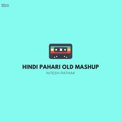 Hindi Pahari Old Mashup-HgkqAxUGX1k