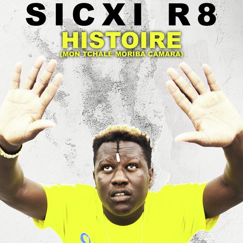 Histoire (mon tchialé Moriba Camara) cover art