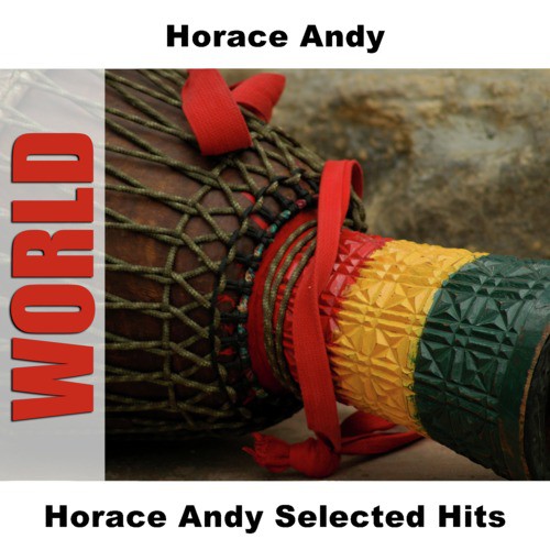 Horace Andy Selected Hits