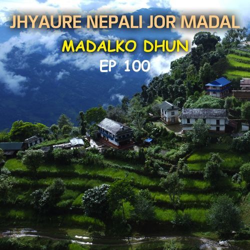 Jhyaure Nepali Jor Madal