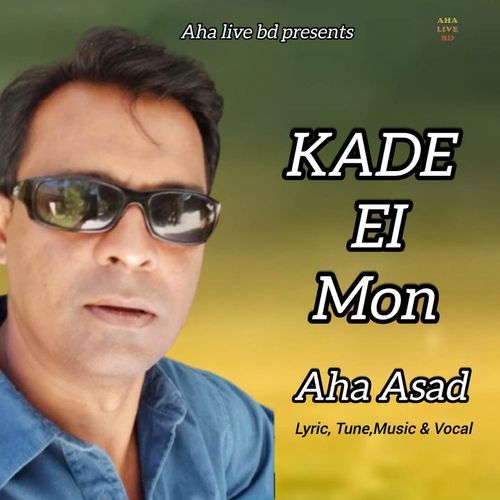 Kade Ei Mon