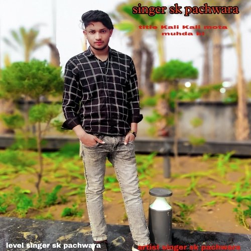 Kali Kali Mota Muhda Ki