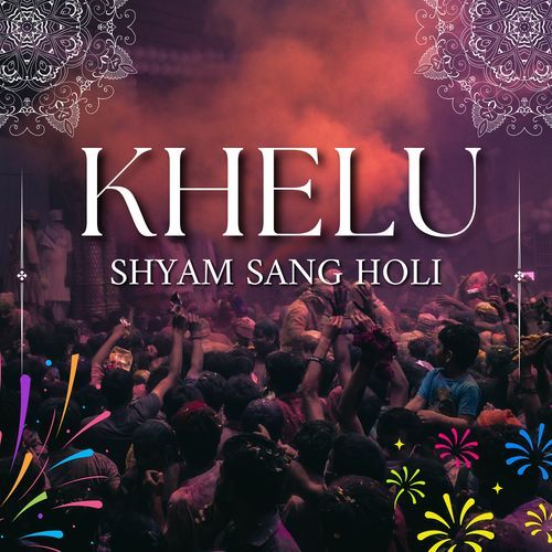 Khelu Shyam Sang Holi