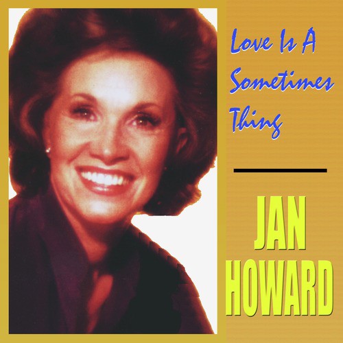 Love Is A Sometimes Thing