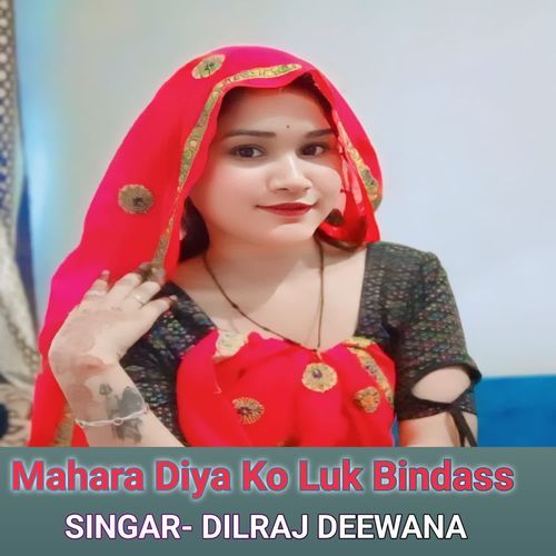 Mahara Diya Ko Luk Bindass