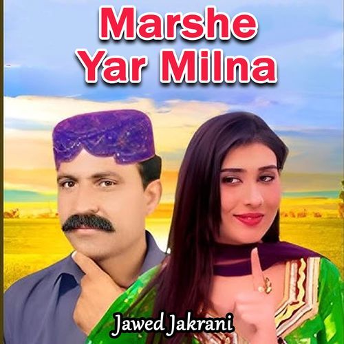Marshe Yar Milna
