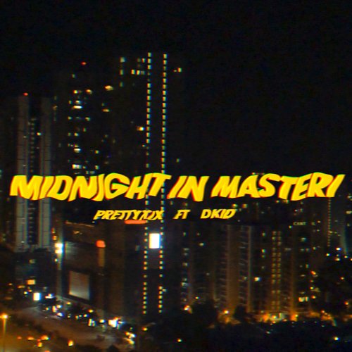 Midnight in Masteri (feat. DKid)_poster_image