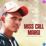 Miss Call Margi
