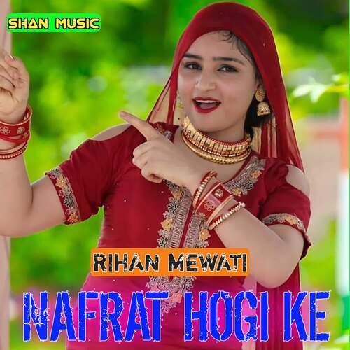 Nafrat Hogi Ke
