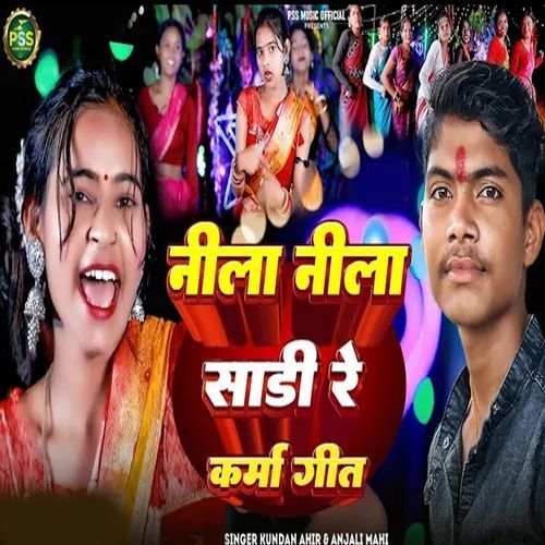 Nila Nila Sadi Re Karma Geet