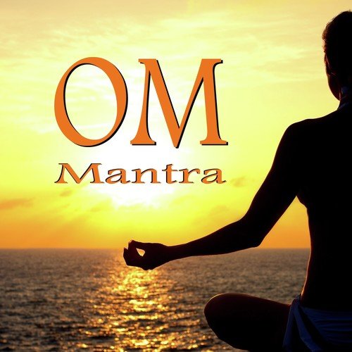 Om Mantra, Pt. 1