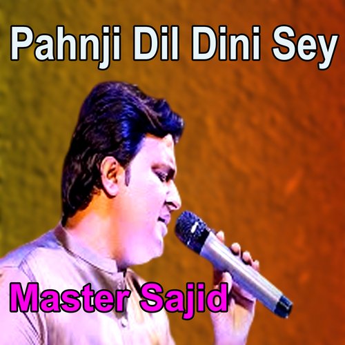 Pahnji Dil Dini Sey