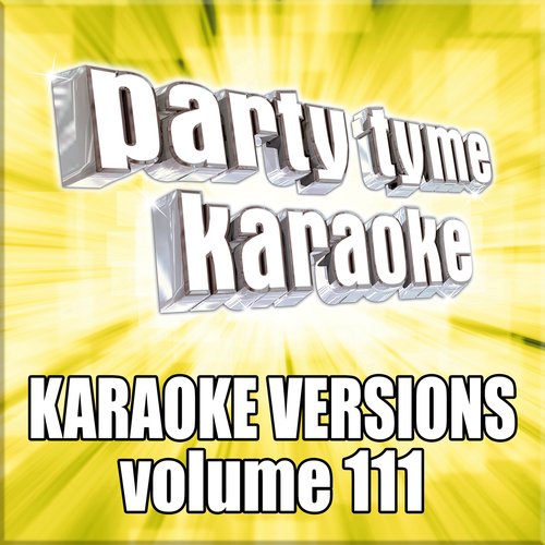 Party Tyme 111 (Karaoke Versions)