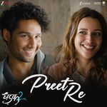 Preet Re (From "Dhadak 2")