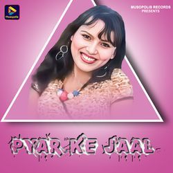 Pyar Ke Jaal-AQY7S0VbcAM