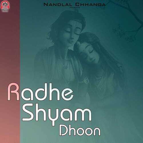 Radhe Shyam Dhoon