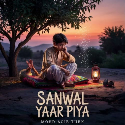 Sanwal Yaar Piya