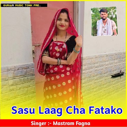 Sasu Laag Cha Fatako