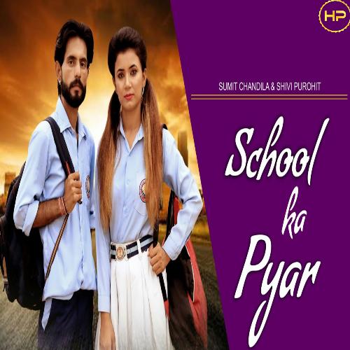 School Ka Pyaar (Haryanvi)