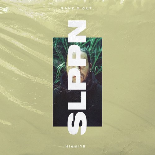 Slippin' (feat. CUT_)