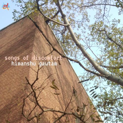 Songs Of Discomfort