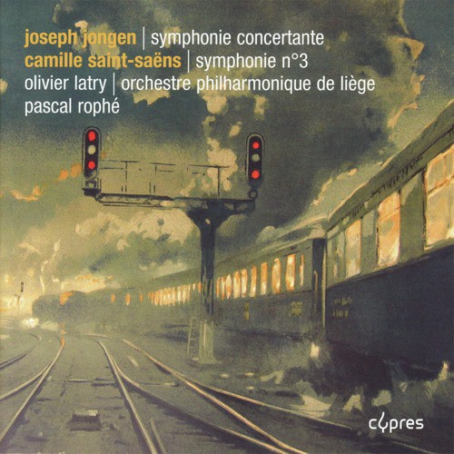 Symphonies avec orgue By Jongen &amp; Saint-Saëns