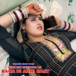 Tene Din Dhuppar Lu Bana Di Adhi Raat-RSoaCD1qQUQ