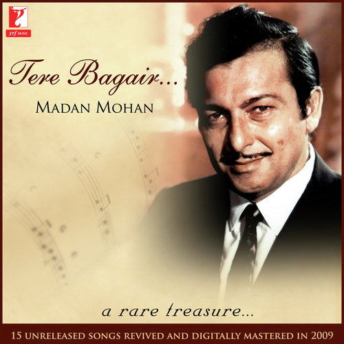 Tere Bagair (Madan Mohan)