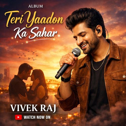 Teri Yaadon Ka Sahar