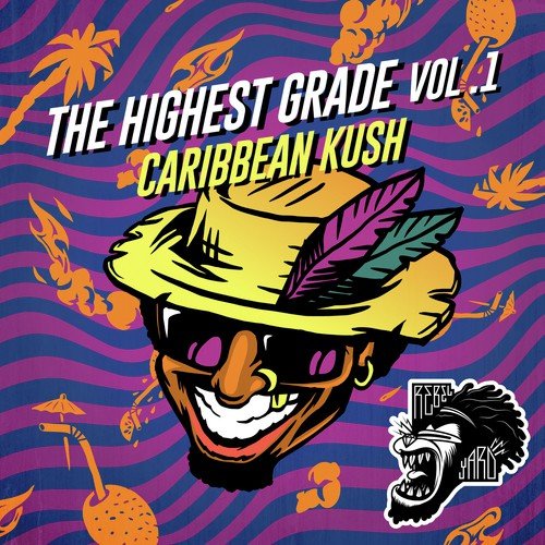 The Highest Grade EP Vol. 1 - Caribbean Kush