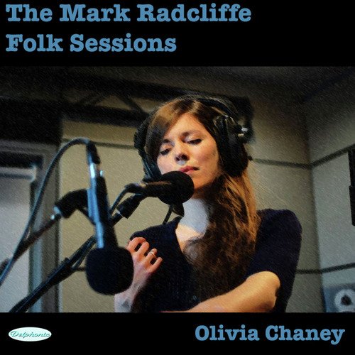 The Mark Radcliffe Folk Sessions: Olivia Chaney (Live)