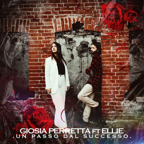 Un Passo Dal Successo (feat. Ellie)
