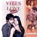 Vibes Of Love: Valentine Mashup
