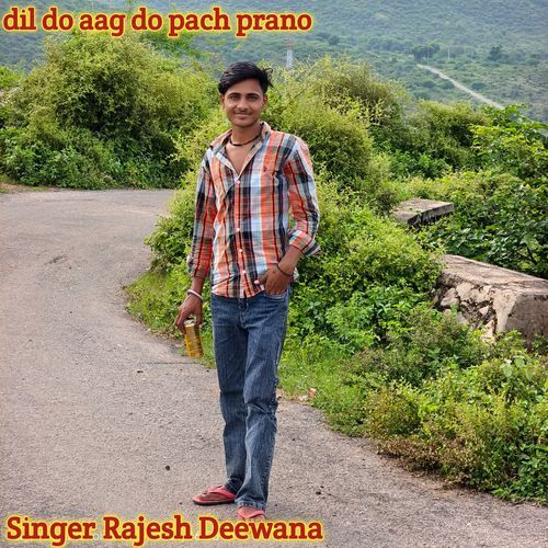 dil do aag do pach prano