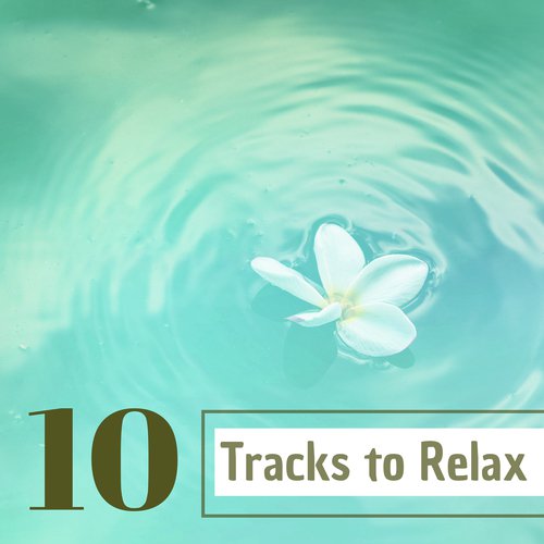 10 Tracks to Relax