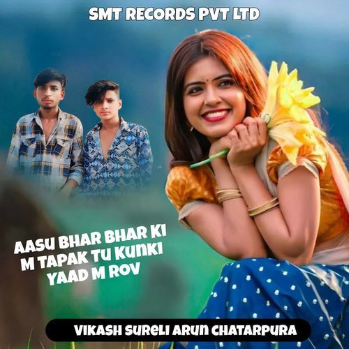 Aasu Bhar Bhar Ki M Tapak Tu Kunki Yaad M Rov