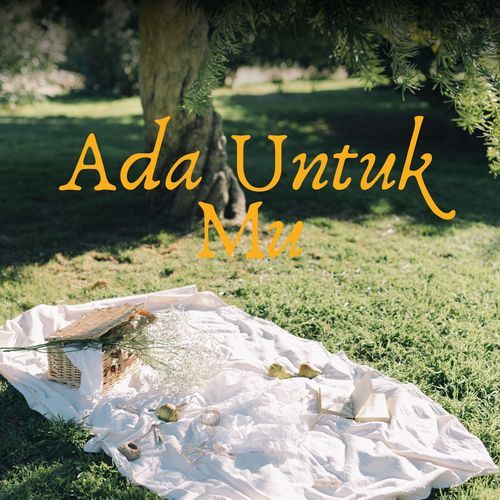 Ada Untuk Mu cover art