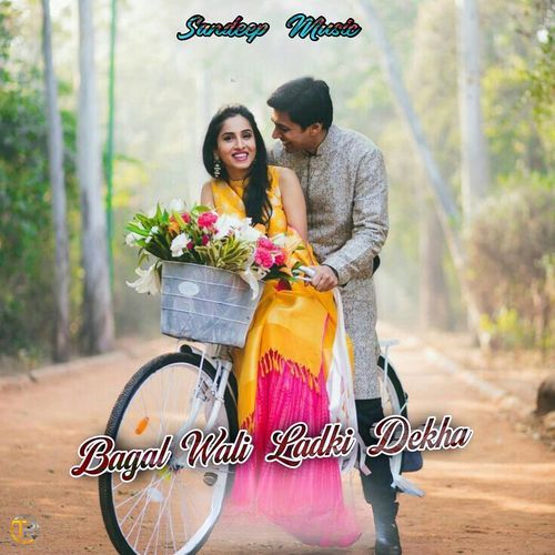 Bagal Wali Ladki Dekha
