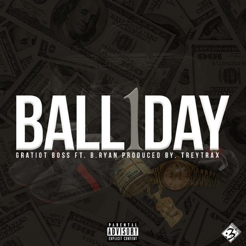 Ball 1 Day (feat. B. Ryan) cover art