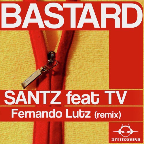 Bastard (Fernando Lutz Remix)_poster_image