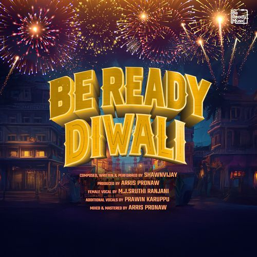 Be Ready Diwali (Tamil Indie)