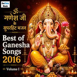 Best of Ganesha Songs 2016, Vol. 1