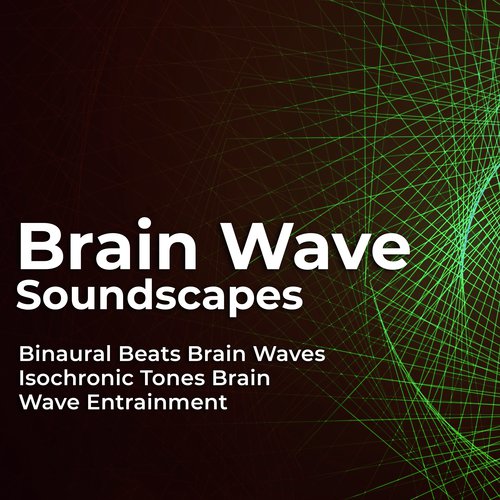 Brain Wave Soundscapes