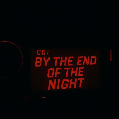 By The End Of The Night (DnB)