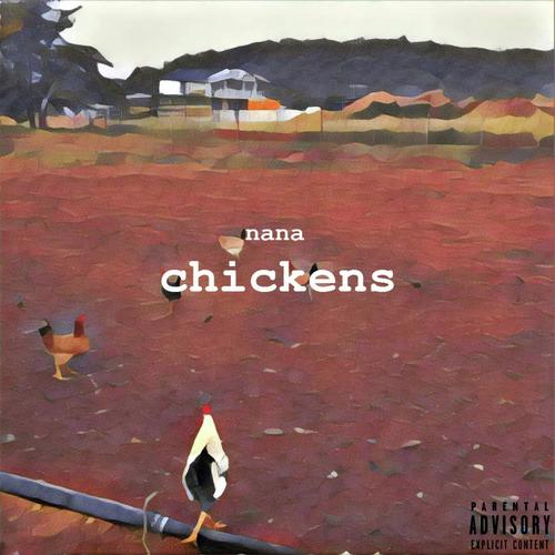 CHickens (feat. Whit. & DW)