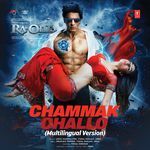 Chammak Challo (Multilingual Version)