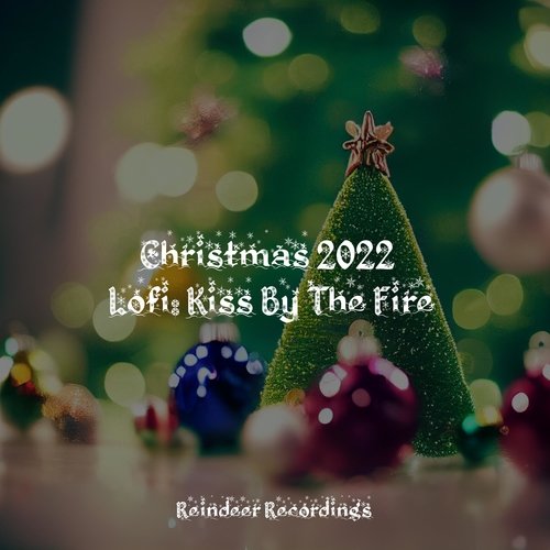 Christmas 2022 Lofi: Kiss By The Fire_poster_image