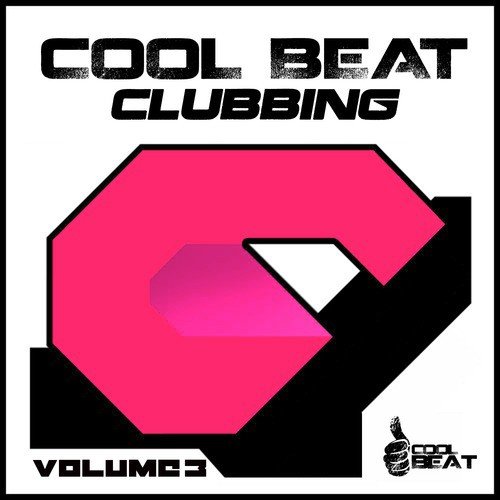 Cool Beat Clubbing Vol. 3