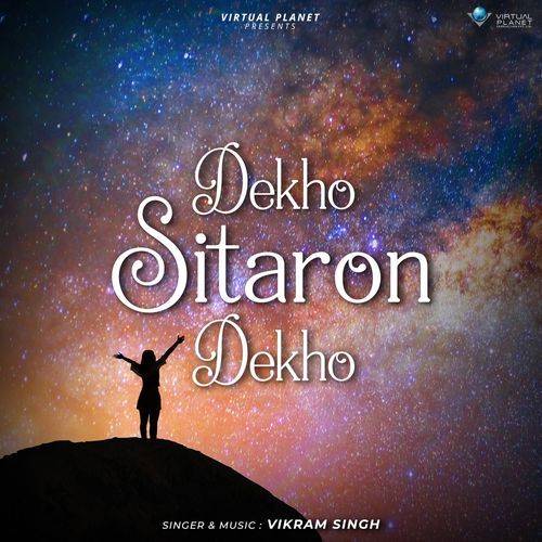Dekho Sitaron Dekho