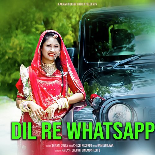 Dil Re Whatsapp